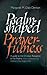 Psalm-Shaped Prayerfulness: A Guide to the Christian Reception of the Psalms