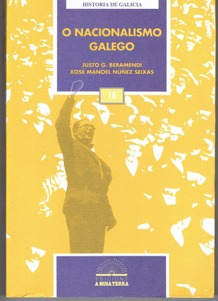 O Nacionalismo Galego (Paperback)
