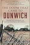The Doom That Came to Dunwich by Richard A. Lupoff