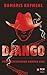 Django: Perus Staatsfeind Nummer eins (German Edition)