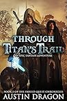 Through Titan's Trail (Fabled Quest Chronicles #1)