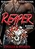 Reaper. Bloody Roses by Bärbel Muschiol