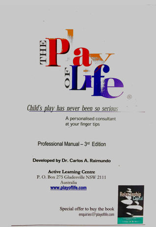 The Play of Life: Professional Manual