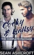 Cocky & Ballsy: The Complete Package