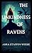 The Unkindness of Ravens