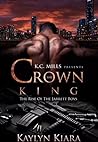 Crown the King: T...
