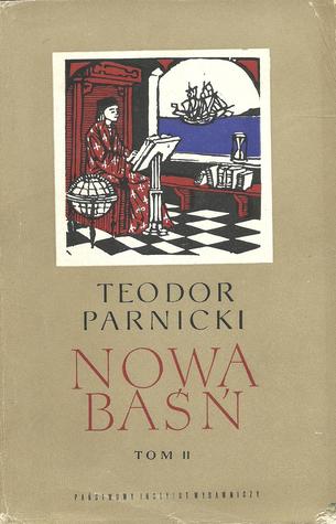 Nowa baśń. Część II: Czas siania i czas zbierania (Nowa baśń, #2)