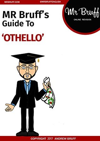 Mr Bruff's Guide to 'Othello' (Kindle Edition)