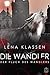 Der Fluch des Wandlers by Lena Klassen