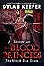 The Blood Princess: Episode...