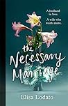 The Necessary Marriage by Elisa Lodato