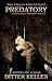Predatory (Scruples, #1-3)
