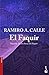 El Faquir: Seguido de En busca del faquir