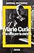 Marie Curie. Una vida por la ciencia (NATGEO CIENCIAS) by Adela Muñoz Páez