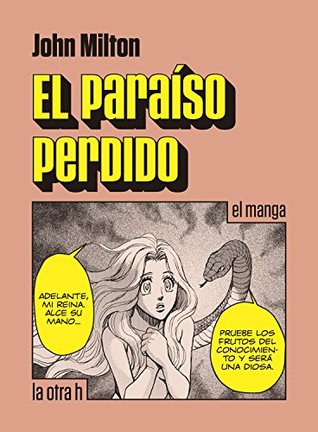 El paraíso perdido: el manga (la otra h) (Spanish Edition)
