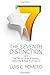 The Seventh Distinction: The Path to Personal Mastery, Leadership & Peak Performance