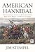 American Hannibal: The Extraordinary Account of Revolutionary War Hero Daniel Morgan at the Battle of Cowpens
