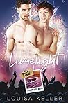 The Limelight (The Travel Boys, #1) The Limelight (The Travel Boys, #1)