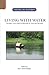 Living with Water by Rila Mukherjee