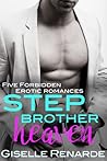 Stepbrother Heaven: Five Forbidden Erotic Romances