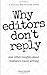 Why Editors Don’t Reply: An...
