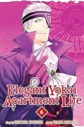 Elegant Yokai Apartment Life, Vol. 6