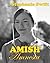 Amish Amnesia: A Collection of Amish Romance Short Stories