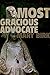 Most Gracious Advocate (Ter...