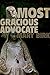 Most Gracious Advocate (Terrence Reid #4)