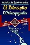 El Principito - O Principezinho by Antoine de Saint-Exupéry