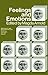 Feelings and emotions: the Loyola Symposium (Personality and psychopathology, 7)