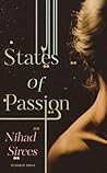 States of Passion by Nihad Sîris