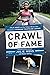 Crawl of Fame: Julie Moss a...
