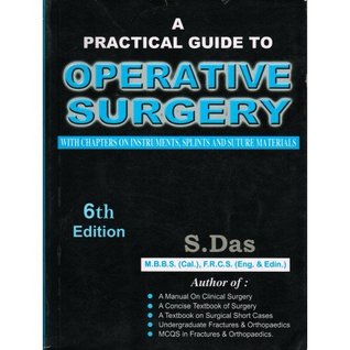 Jaypee Brothers Medical Publishers Practical Guide to Operative Surgery