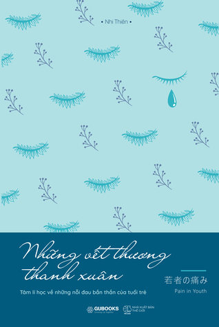 Những vết thương thanh xuân (Paperback)