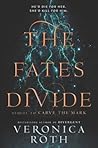 The Fates Divide by Veronica Roth