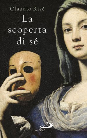 La scoperta di sè