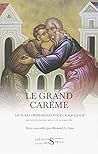 Le grand carême, ...