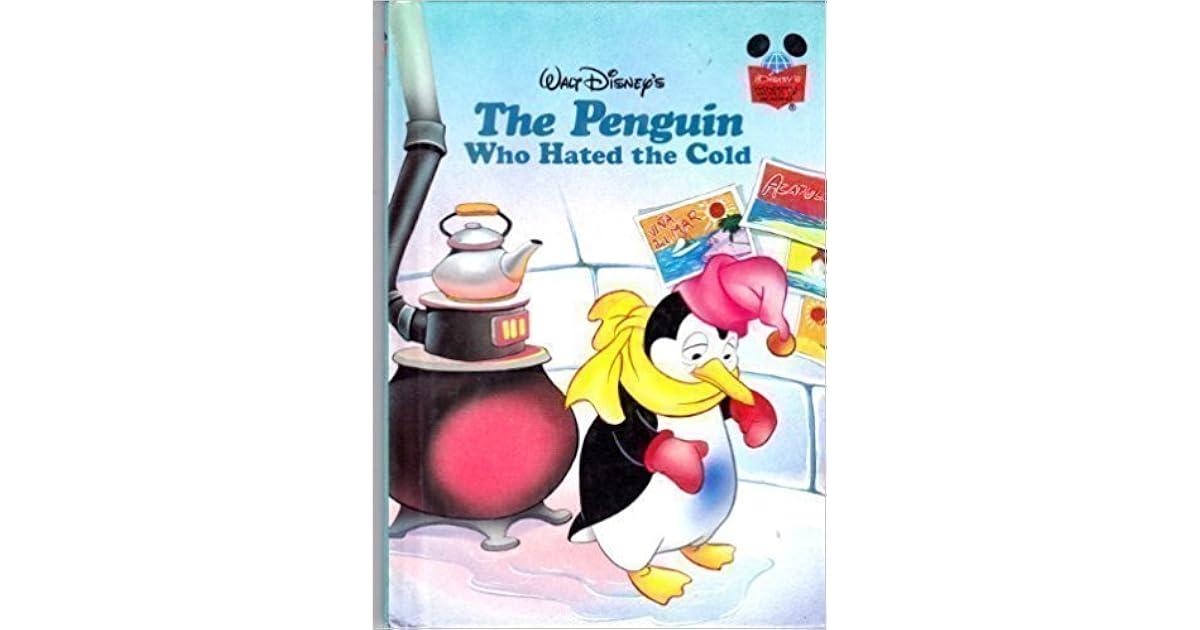 The Penguin that Hated the Cold by Walt Disney Company