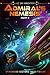 Admiral's Nemesis Part II (Spineward Sectors #12)