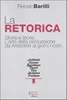 La retorica. Stor...
