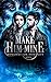 Make Him Mine (Monsters For...