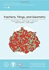 Fractions, Tilings, and Geometry (IAS/PCMI Teacher Program) (IAS/PCMI Teacher Program Series: Mathematics for Teaching: A Problem-Based Approach)