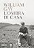 L'ombra di casa by William Gay L'ombra di casa by William Gay