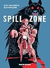 Spill Zone by Scott Westerfeld
