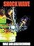 Shock Wave by Walt Richmond