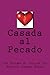 Casada al Pecado (Spanish Edition)