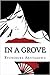 In a Grove