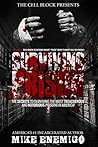 Surviving Prison: The Secrets to Surviving the Most Treacherous and Notorious Prisons in America