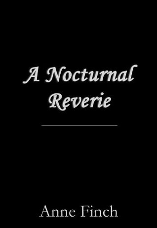 A Nocturnal Reverie (Kindle Edition)